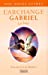 Bild des Verkufers fr L'Archange Gabriel : La joie [FRENCH LANGUAGE - Hardcover ] zum Verkauf von booksXpress