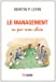 Image du vendeur pour Le Management vu par mon chien (French Edition) [FRENCH LANGUAGE - Soft Cover ] mis en vente par booksXpress