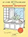 Seller image for Le livre de coloriage du manager important (French Edition) [FRENCH LANGUAGE - Soft Cover ] for sale by booksXpress
