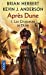 Image du vendeur pour Apr ¨s Dune, Tome 1 (French Edition) [FRENCH LANGUAGE] Mass Market Paperback mis en vente par booksXpress