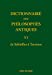 Bild des Verkufers fr Dictionnaire des philosophes antiques : Volume VI, de Sabinillus à Tyrsénos [FRENCH LANGUAGE - Hardcover ] zum Verkauf von booksXpress