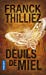 Seller image for Deuils De Miel (French Edition) [FRENCH LANGUAGE - Soft Cover ] for sale by booksXpress