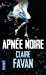 Seller image for Apnee noire [FRENCH LANGUAGE - Soft Cover ] for sale by booksXpress