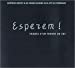 Seller image for Esperem ! : Images d'un monde en soi [FRENCH LANGUAGE - Hardcover ] for sale by booksXpress