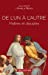 Bild des Verkufers fr De l'un    l'autre : Ma ®tres et disciples [FRENCH LANGUAGE - Soft Cover ] zum Verkauf von booksXpress