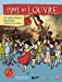 Seller image for Le petit ami du Louvre : Tome 2 [FRENCH LANGUAGE - Soft Cover ] for sale by booksXpress