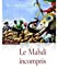 Seller image for Le mahdi incompris (French Edition) [FRENCH LANGUAGE - Soft Cover ] for sale by booksXpress