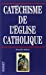 Image du vendeur pour Catéchisme de l'Eglise catholique [FRENCH LANGUAGE - Soft Cover ] mis en vente par booksXpress