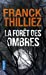 Seller image for La Foret DES Ombres (French Edition) [FRENCH LANGUAGE - Soft Cover ] for sale by booksXpress