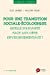 Seller image for Pour une transition sociale-écologique : Quelle solidarité face aux défis environnementaux ? [FRENCH LANGUAGE - Soft Cover ] for sale by booksXpress