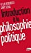 Bild des Verkufers fr Introduction a la Philosophie Politique [FRENCH LANGUAGE - Soft Cover ] zum Verkauf von booksXpress