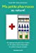Seller image for Ma petite pharmacie au naturel [FRENCH LANGUAGE - Soft Cover ] for sale by booksXpress