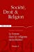 Seller image for Societe, Droit & Religion T.4 [FRENCH LANGUAGE - Soft Cover ] for sale by booksXpress