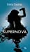 Seller image for Supernova [FRENCH LANGUAGE - Soft Cover ] for sale by booksXpress