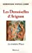 Imagen del vendedor de Les Demoiselles d'Avignon : La révolution Picasso [FRENCH LANGUAGE - Soft Cover ] a la venta por booksXpress