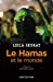 Seller image for le Hamas et le monde [FRENCH LANGUAGE - Soft Cover ] for sale by booksXpress