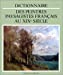 Bild des Verkufers fr Dictionnaire DES Peintres Paysagistes Francais Au Xix Siecle (Dictionnaires) (French Edition) [FRENCH LANGUAGE - Hardcover ] zum Verkauf von booksXpress