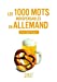Seller image for Les 1000 mots indispensables en allemand [FRENCH LANGUAGE - Soft Cover ] for sale by booksXpress