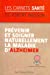 Immagine del venditore per Prévenir et soigner naturellement la maladie d'Alzheimer [FRENCH LANGUAGE - Soft Cover ] venduto da booksXpress