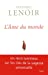 Bild des Verkufers fr l'ame du monde [FRENCH LANGUAGE - Soft Cover ] zum Verkauf von booksXpress