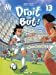 Bild des Verkufers fr Droit au but ! - Tome 13: 13 pour Nino (French Edition) [FRENCH LANGUAGE - No Binding ] zum Verkauf von booksXpress