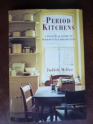 Seller image for Period Kitchens: A Practical Guide to Period-Style Decorating (Period Companions) for sale by El Gato de Papel