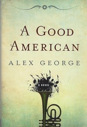 Seller image for A Good American for sale by BJ's Book Barn