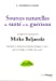 Bild des Verkufers fr Sources naturelles de sant © et de gu ©rison : L'esprit novateur de Mirko Beljanski [FRENCH LANGUAGE - Soft Cover ] zum Verkauf von booksXpress