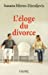 Immagine del venditore per L' ©loge du divorce (French Edition) [FRENCH LANGUAGE - Soft Cover ] venduto da booksXpress