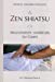Seller image for Le zen shiatsu et les mouvements int ©rieurs du corps (French Edition) [FRENCH LANGUAGE - Soft Cover ] for sale by booksXpress
