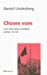 Seller image for Choses vues : Une éducation politique autour de 68 [FRENCH LANGUAGE - Soft Cover ] for sale by booksXpress