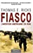 Seller image for Fiasco: l'aventure américaine en Irak [FRENCH LANGUAGE - Soft Cover ] for sale by booksXpress