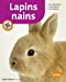 Image du vendeur pour Lapins nains [FRENCH LANGUAGE - Soft Cover ] mis en vente par booksXpress