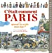 Bild des Verkufers fr C'était comment Paris ? [FRENCH LANGUAGE - No Binding ] zum Verkauf von booksXpress