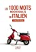 Bild des Verkufers fr Les Petits Livres: Les 1000 Mots Indispensables En Italien (French Edition) [FRENCH LANGUAGE - Soft Cover ] zum Verkauf von booksXpress