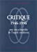 Seller image for Critique, 1946-1996 (French Edition) [FRENCH LANGUAGE - Soft Cover ] for sale by booksXpress