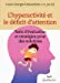 Seller image for L' hyperactivite et le deficit d'attention [FRENCH LANGUAGE - Soft Cover ] for sale by booksXpress
