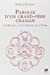 Image du vendeur pour Paroles d'un grand-pere chaman [FRENCH LANGUAGE - Soft Cover ] mis en vente par booksXpress