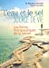 Seller image for Eau et le sel, source de vie : les forces thérapeutiques de la nature(L') [FRENCH LANGUAGE - Soft Cover ] for sale by booksXpress