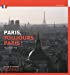 Bild des Verkufers fr Paris, siempre Paris ! -Espagnol- [FRENCH LANGUAGE - Soft Cover ] zum Verkauf von booksXpress