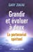 Image du vendeur pour Grandir et  ©voluer    deux (French Edition) [FRENCH LANGUAGE - Soft Cover ] mis en vente par booksXpress