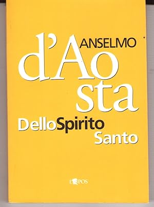 Imagen del vendedor de Dello Spirito Santo a la venta por Il Salvalibro s.n.c. di Moscati Giovanni