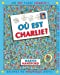 Bild des Verkufers fr Où est Charlie? [FRENCH LANGUAGE - Hardcover ] zum Verkauf von booksXpress