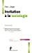 Image du vendeur pour Invitation à la sociologie [FRENCH LANGUAGE - Soft Cover ] mis en vente par booksXpress