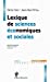 Image du vendeur pour Lexique de sciences économiques et sociales [FRENCH LANGUAGE - Soft Cover ] mis en vente par booksXpress