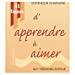 Image du vendeur pour 81 fa §ons d'apprendre a aimer (French Edition) [FRENCH LANGUAGE - Soft Cover ] mis en vente par booksXpress