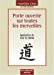 Bild des Verkufers fr Porte ouverte sur toutes les merveilles - Application du Tao Te Ching [FRENCH LANGUAGE - Soft Cover ] zum Verkauf von booksXpress