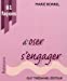 Image du vendeur pour 81 FaÃ Â§ons d'oser s'engager (French Edition) [FRENCH LANGUAGE - Soft Cover ] mis en vente par booksXpress