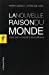 Seller image for La nouvelle raison du monde : Essai sur la societe neoliberale [FRENCH LANGUAGE - Soft Cover ] for sale by booksXpress