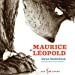 Seller image for Maurice et Léopold [FRENCH LANGUAGE - No Binding ] for sale by booksXpress